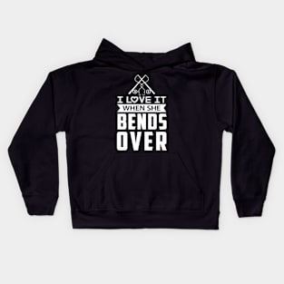 I Love It When She Bends Over Kids Hoodie